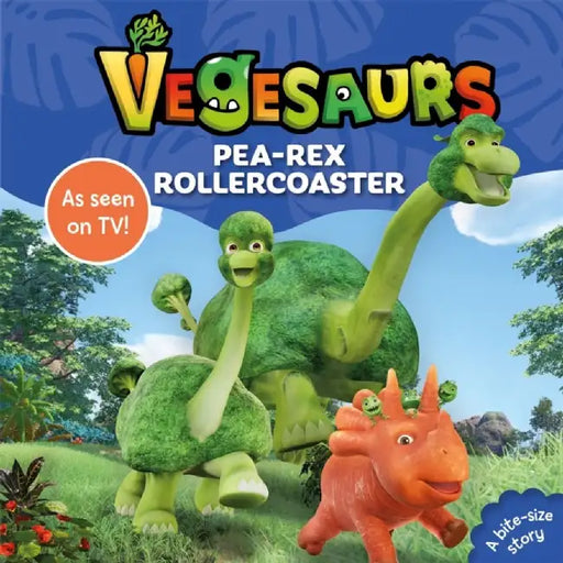 Vegesaurs: Pea-Rex Rollercoaster by Macmillan Children's Books