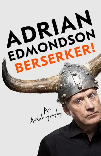 Berserker! by Adrian Edmondson