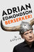 Berserker! by Adrian Edmondson