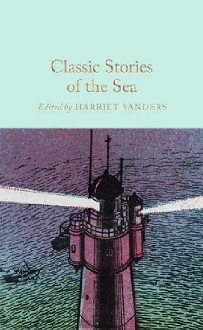 Classic Stories of the Sea by Various