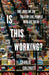 Is This Working? by Charlie Colenutt