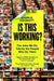 Is This Working?: The Jobs We Do, Told by the People Who Do Them by Charlie Colenutt