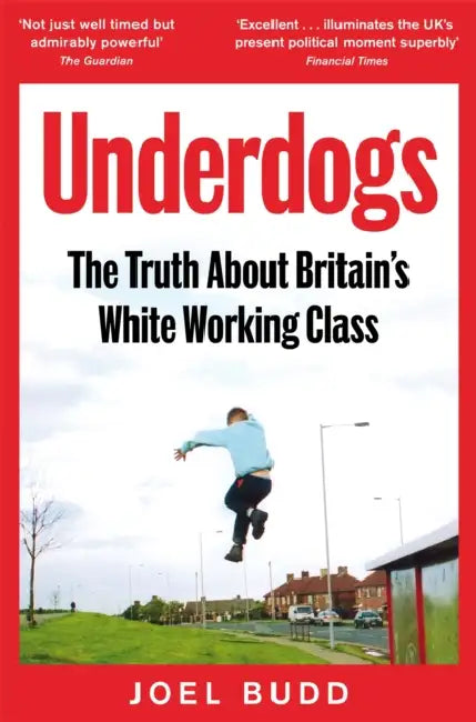 Underdogs by Joel Budd