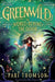 Greenwild: The World Behind The Door by Pari Thomson
