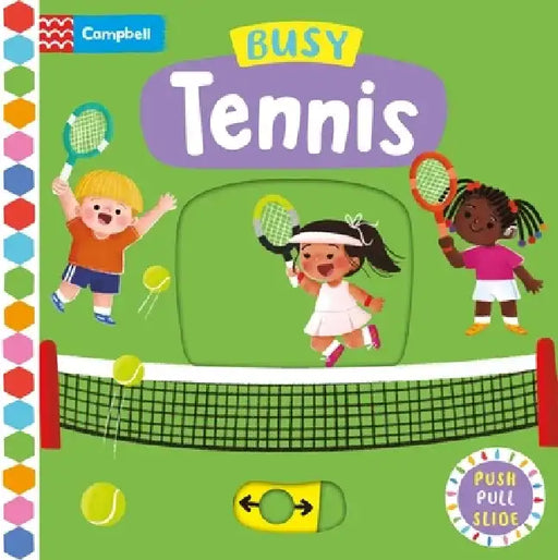 Busy Tennis by Campbell Books