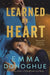 Learned By Heart by Emma Donoghue