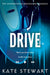 Drive by Kate Stewart