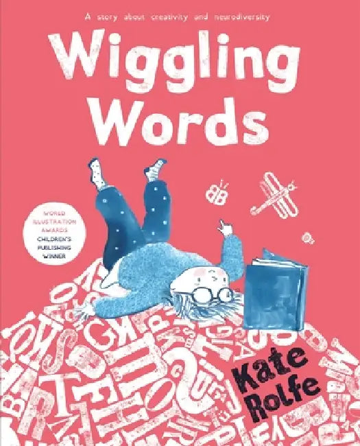 Wiggling Words by Kate Rolfe