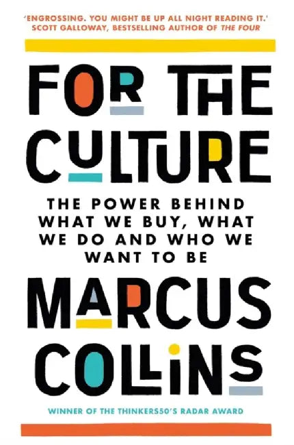 For the Culture by Marcus Collins