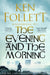 The Evening and the Morning by Ken Follett