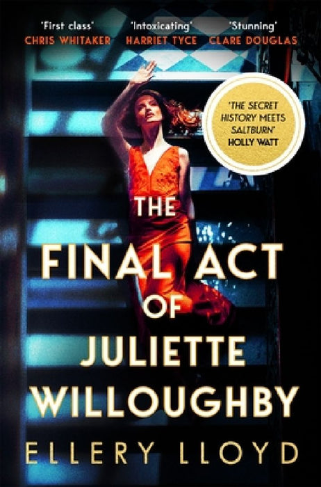 The Final Act of Juliette Willoughby by Ellery Lloyd