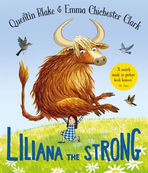Liliana the Strong by Quentin Blake