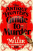 The Antique Hunter's Guide to Murder by C L Miller