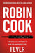 Fever by Robin Cook