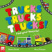 Trucks Trucks Trucks! by Donna David
