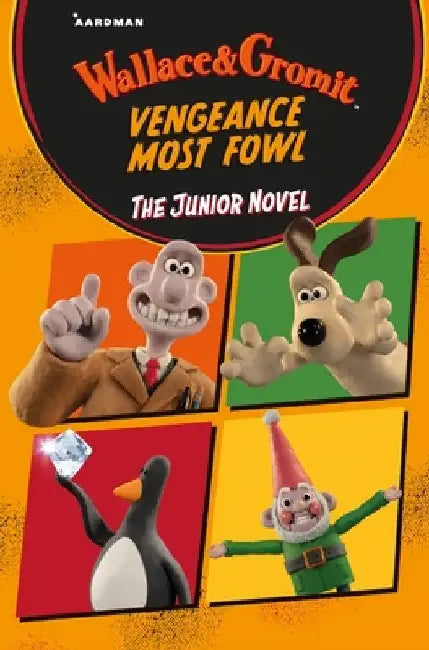 Wallace & Gromit New Movie: The Junior Novel by MacMillan Children's Books