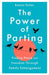 The Power of Parting: Finding Peace and Freedom Through Family Estrangement by Eamon (VP Ed Dir ?) Dolan