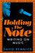 Holding the Note by David Remnick