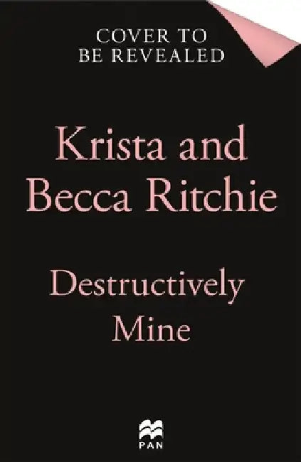 Destructively Mine by Krista Ritchie