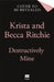 Destructively Mine by Krista Ritchie