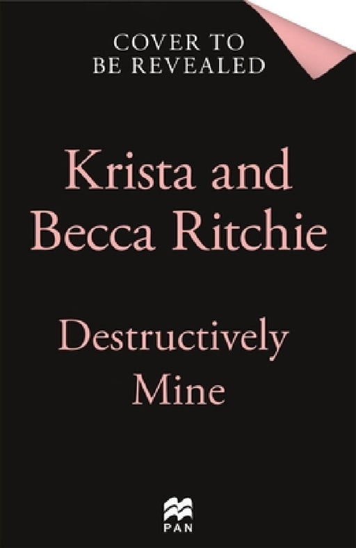 Destructively Mine by Krista Ritchie