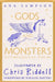 Gods and Monsters - Mythological Poems by Ana Sampson