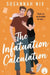 The Infatuation Calculation by Susannah Nix