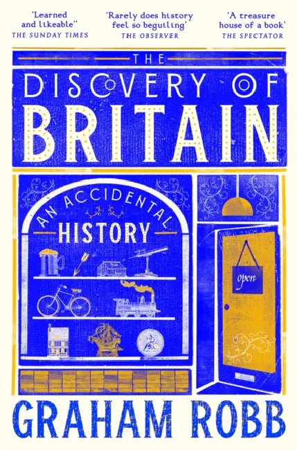 The Discovery of Britain by Graham Robb