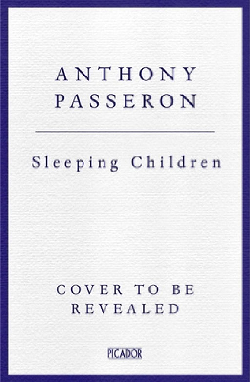 Sleeping Children by Anthony Passeron