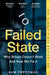 Failed State: Why Britain Doesn't Work and How We Fix It by Sam Freedman