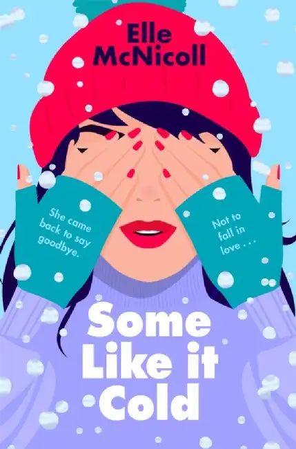 Some Like it Cold by Elle McNicoll