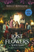 The Lost Flowers of Alice Hart by Holly Ringland