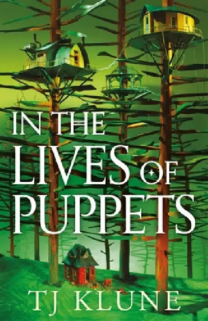 In The Lives Of Puppets by Tj Klune