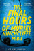 The Final Hours of Muriel Hinchcliffe by Claire Parkin