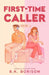 First Time Caller by B K Borison