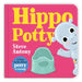 Hippo Potty: A First Book About Potty Training by Steve Antony