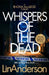 Whispers of the Dead by Lin Anderson