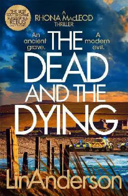The Dead and the Dying by Lin Anderson