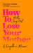 How to Lose Your Mother: A Daughter's Memoir by Molly Jong-Fast