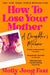 How to Lose Your Mother by Molly Jong-Fast