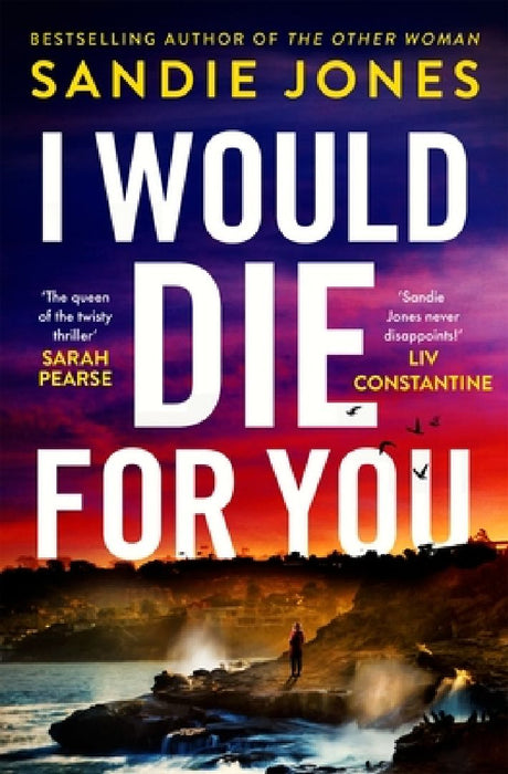 I Would Die For You by Sandie Jones