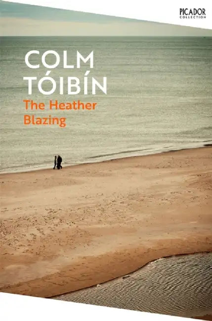 The Heather Blazing by Colm Toibin