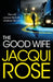 The Good Wife by Jacqui Rose