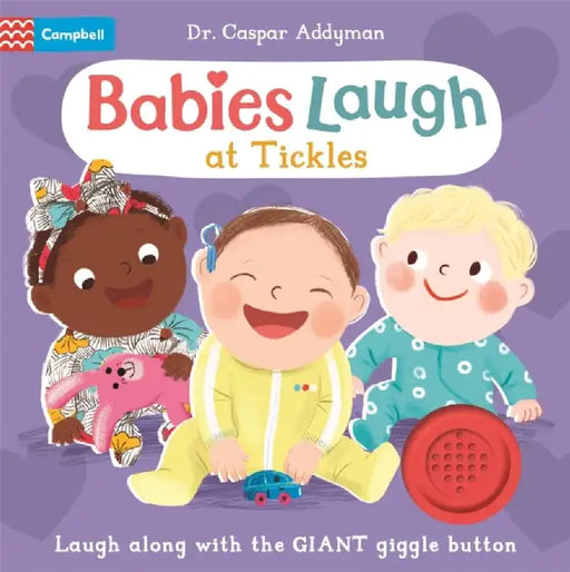 Babies Laugh at Tickles by Dr Caspar Addyman