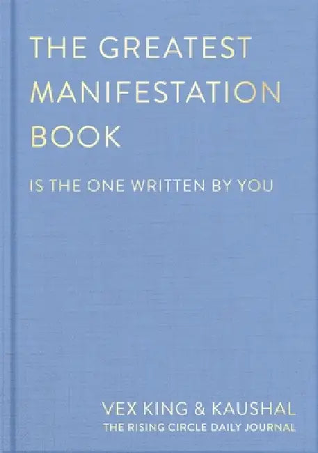 The Greatest Manifestation Journal* by Vex King