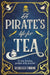 A Pirate's Life for Tea by Rebecca Thorne