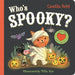 Who's Spooky?: A Halloween Book With Soft Flaps and a Mirror! by Camilla Reid