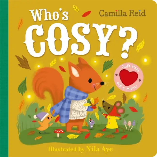 Who's Cosy? (Soft Flaps 10) by Camilla Reid