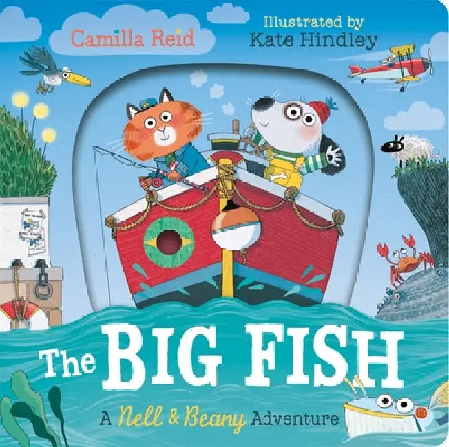 Nell And Beany: The Big Fish by Camilla Reid