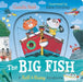 Nell And Beany: The Big Fish by Camilla Reid